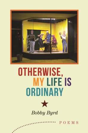 otherwise my life is ordinary